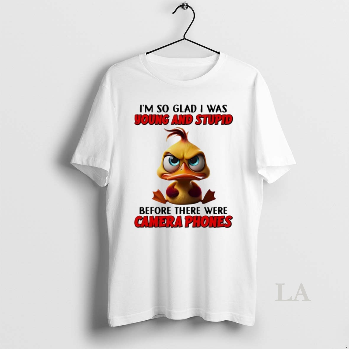 Original Duck Im So Glad I Was Young And Stupid Before There Were Camera Phones Shirt