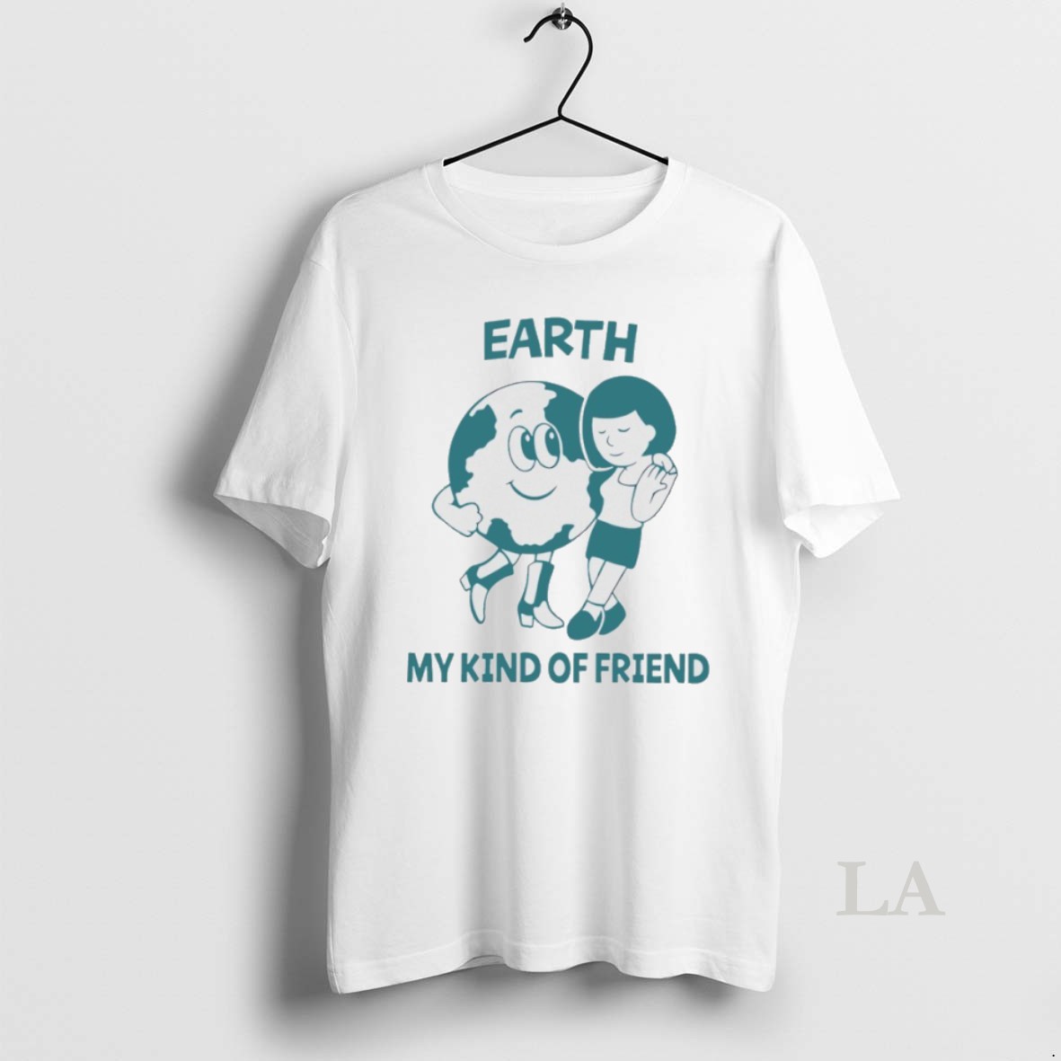 Original Earth My Kind Of Friend Shirt