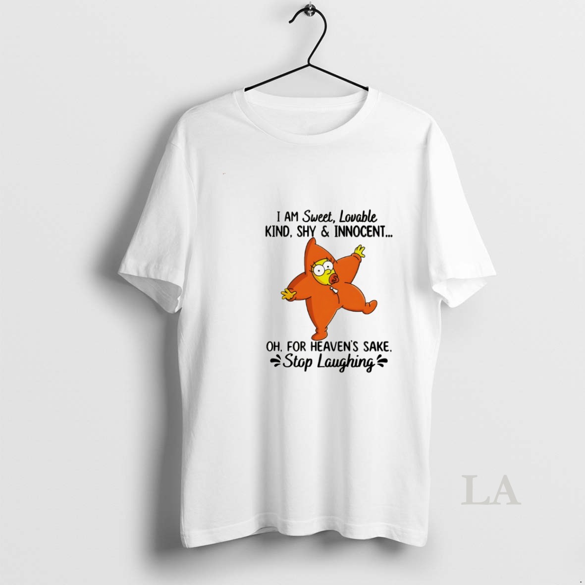 Original I Am Sweet Lovable Kind Shy Innocent Oh For Heavens Sake Stop Laughing Shirt