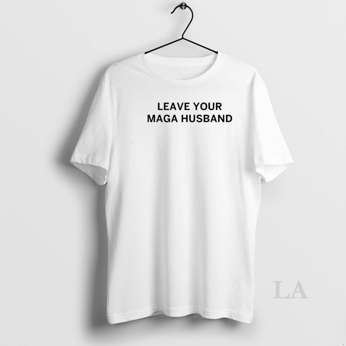 Original Leave Your Maga Husband Shirt