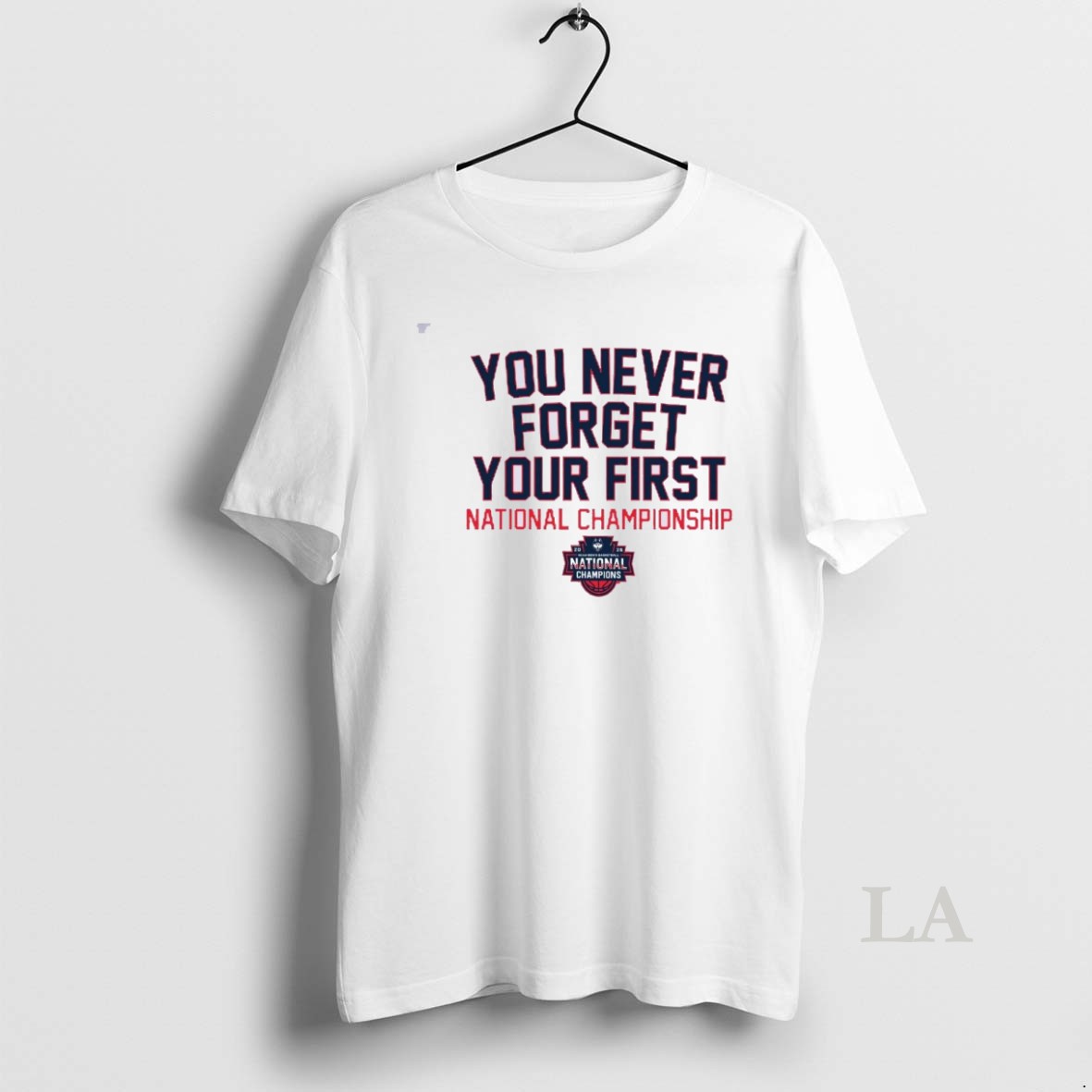 Original Uconn Huskies Mens Basketball You Never Forget Your First National Championship 2026 Shirt