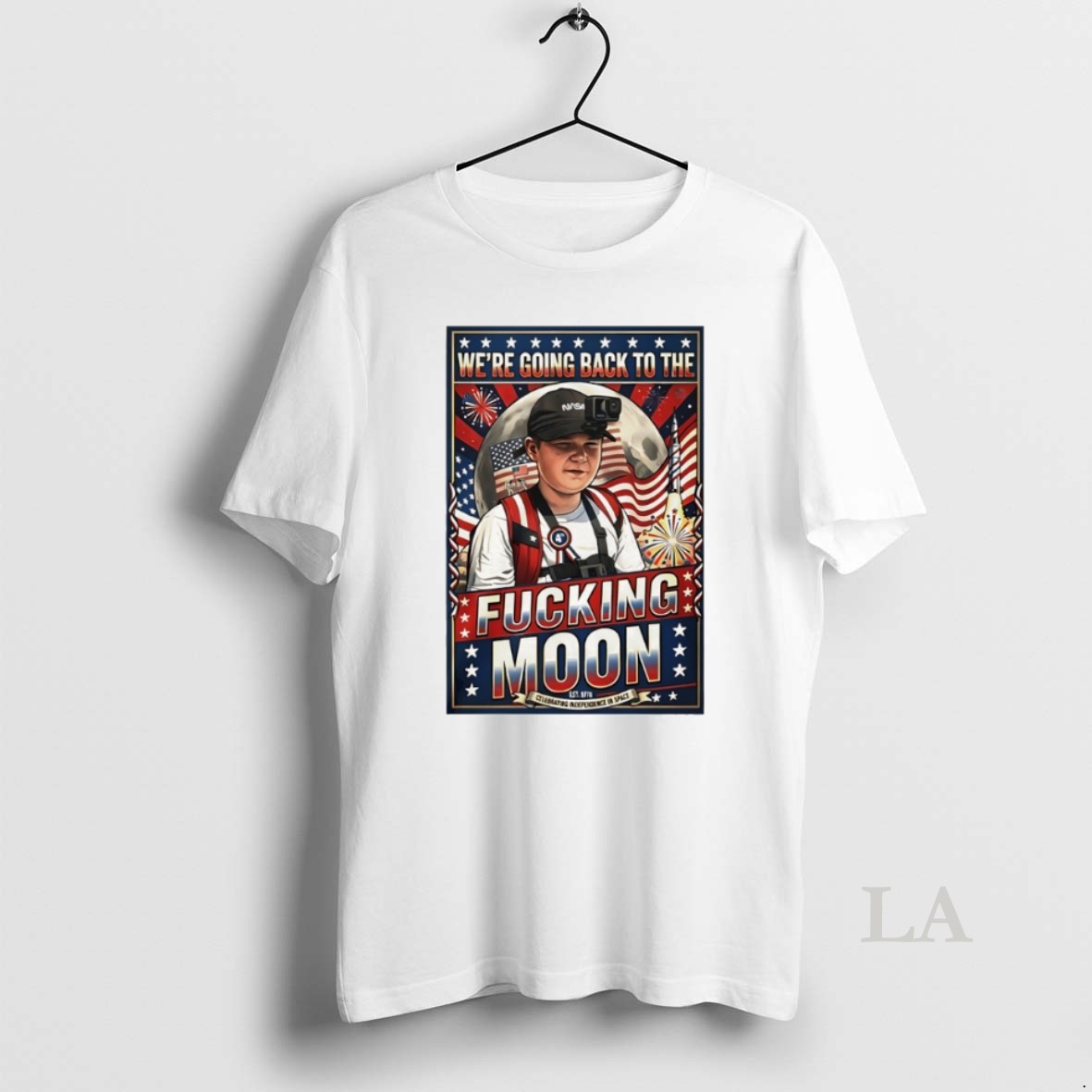 Original Were Going Back To The Fucking Moon 4th Of July Shirt