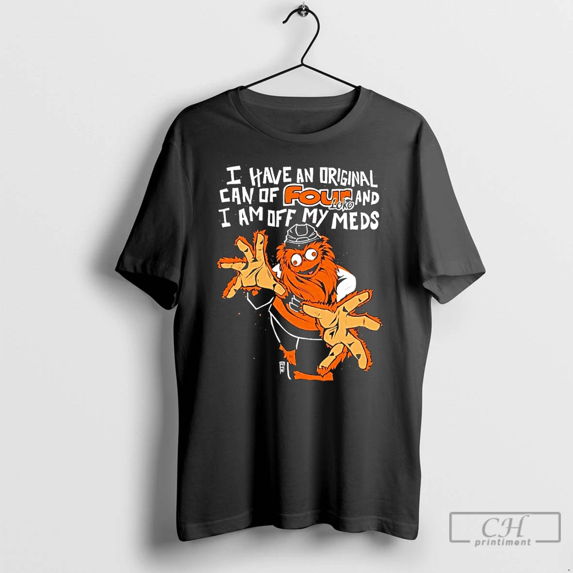 Premium Philadelphia Hockey Flyers Gritty I Have An Can Of Four Loko I Am Off My Meds T Shirts Sweater Hoodie