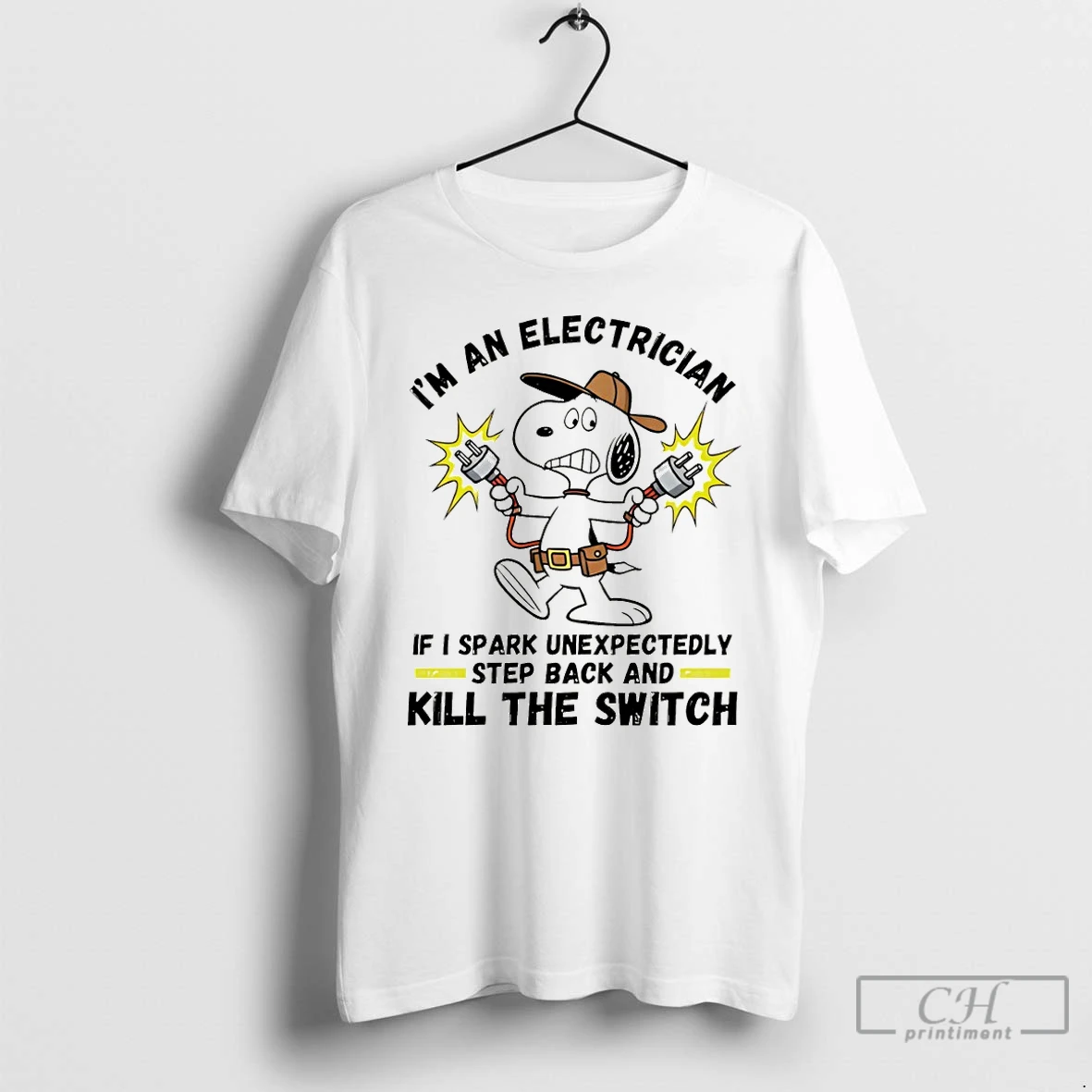 Premium Snoopy Im An Electrician If I Spark Unexpectedly Step Back And Kill The Switch T Shirts Sweater Hoodie