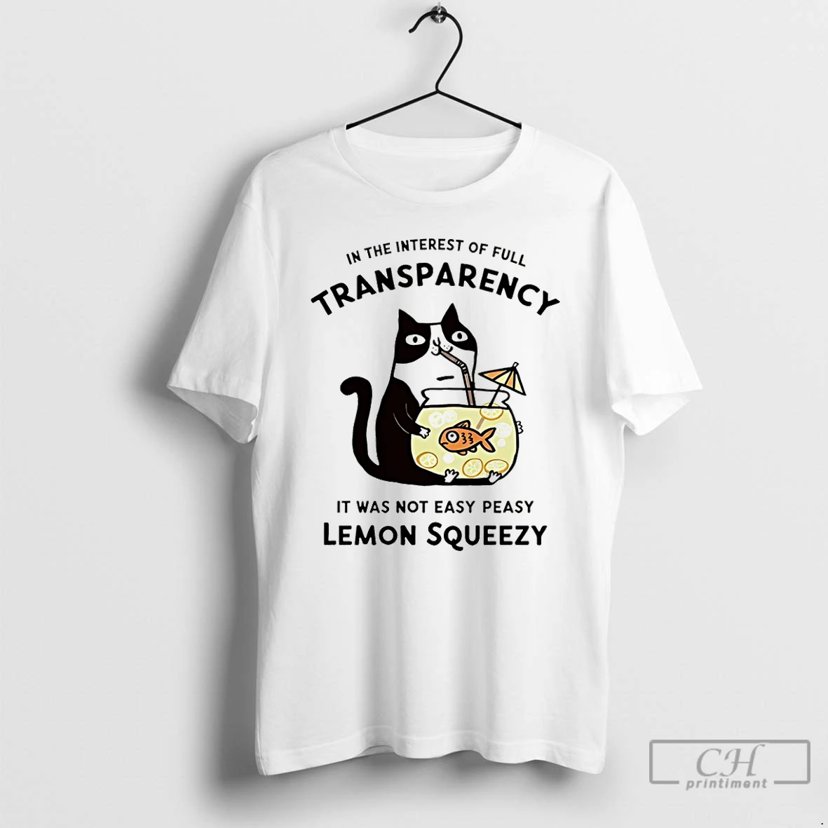 Classic Cat Stealing Fishbowl Lemonade In The Interest Of Full Transparency T Shirts Sweater Hoodie