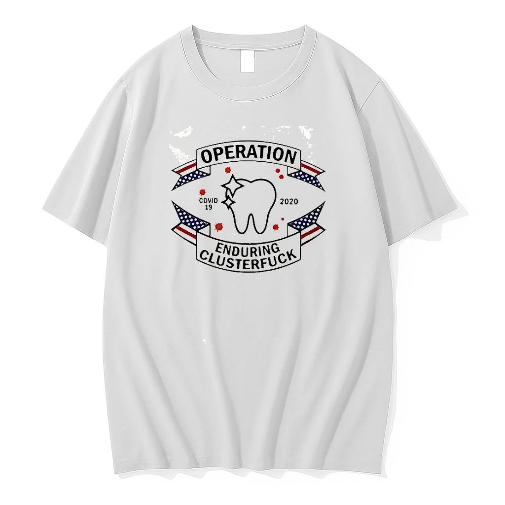 Classic Dental Assistant Operation Covid 19 2020 Enduring Clusterfuck Shirts Sweater Hoodie