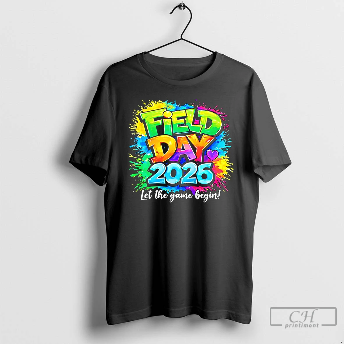 Classic Field Day 2026 Let The Games Begin Colorful T Shirts Sweater Hoodie