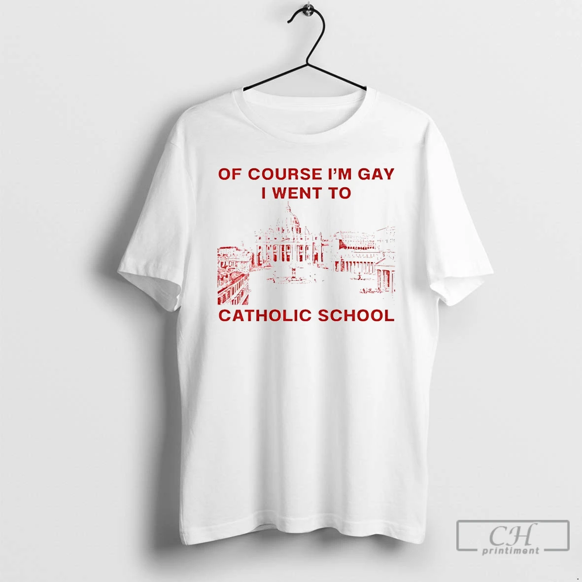 Classic Of Course Im Gay I Went To Catholic School Lgbt T Shirts Sweater Hoodie