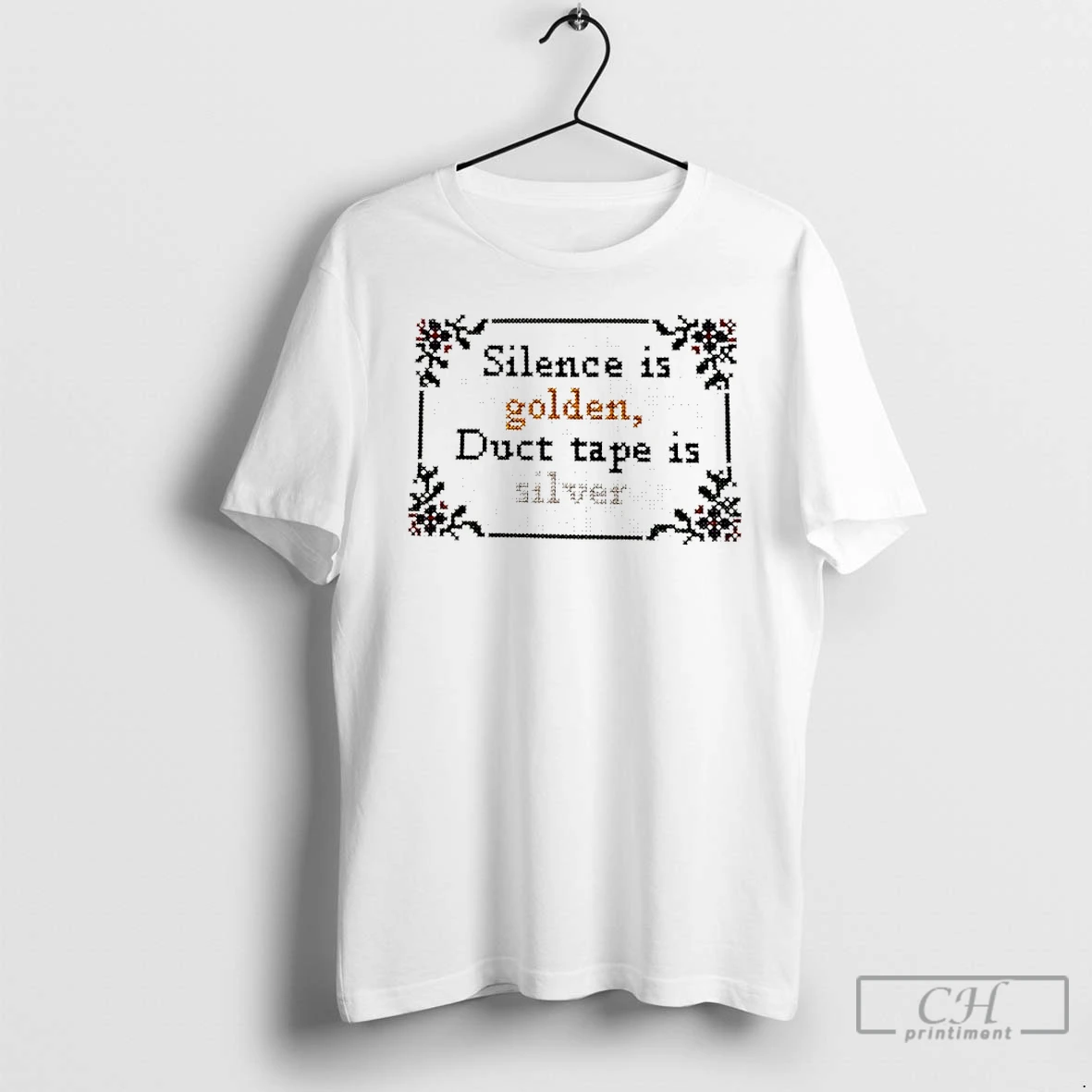 Classic Silence Is Golden Duct Tape Is Silver Quote T Shirts Sweater Hoodie