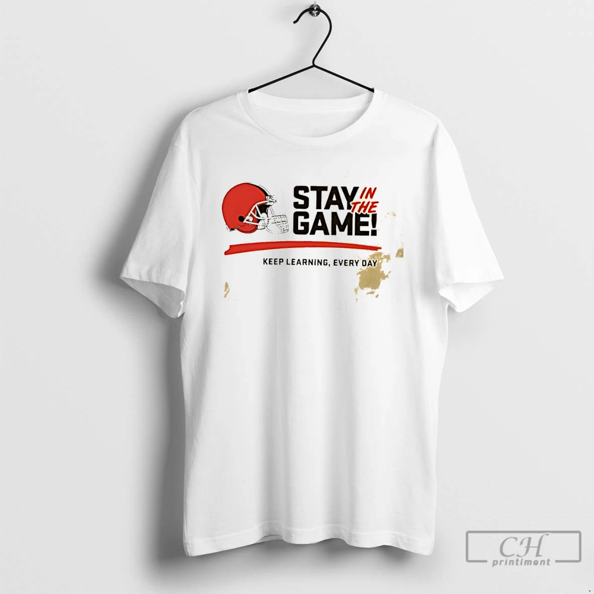 Classic Stay In The Game Keep Learning Every Day Cleveland Browns Helmet T Shirts Sweater Hoodie