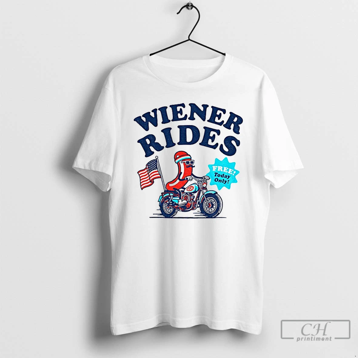 Classic Wiener Rides Free Today Only 4th Of July Independence Day T Shirts Sweater Hoodie