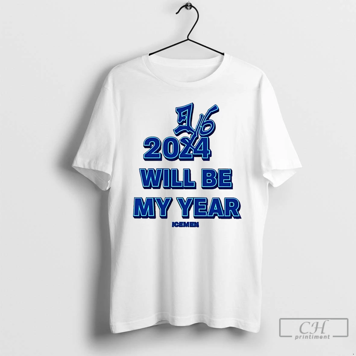 Classic Will Be My Year 2026 Drake Iceman T Shirts Sweater Hoodie