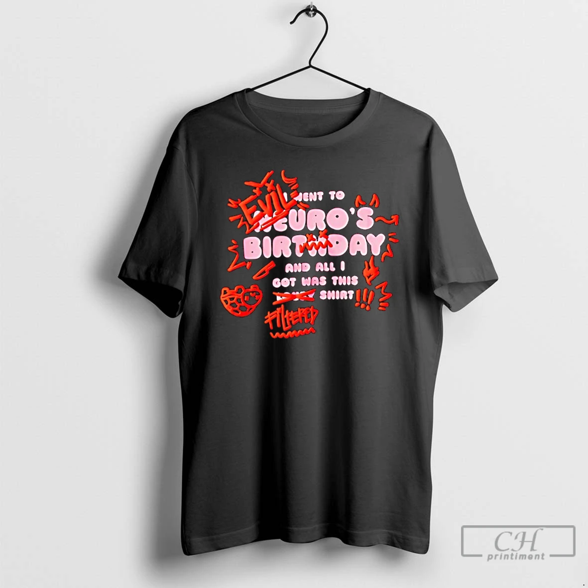Classic Td6t8rui Evil Neuro Birthday And All I Got Was This T Shirts Sweater Hoodie