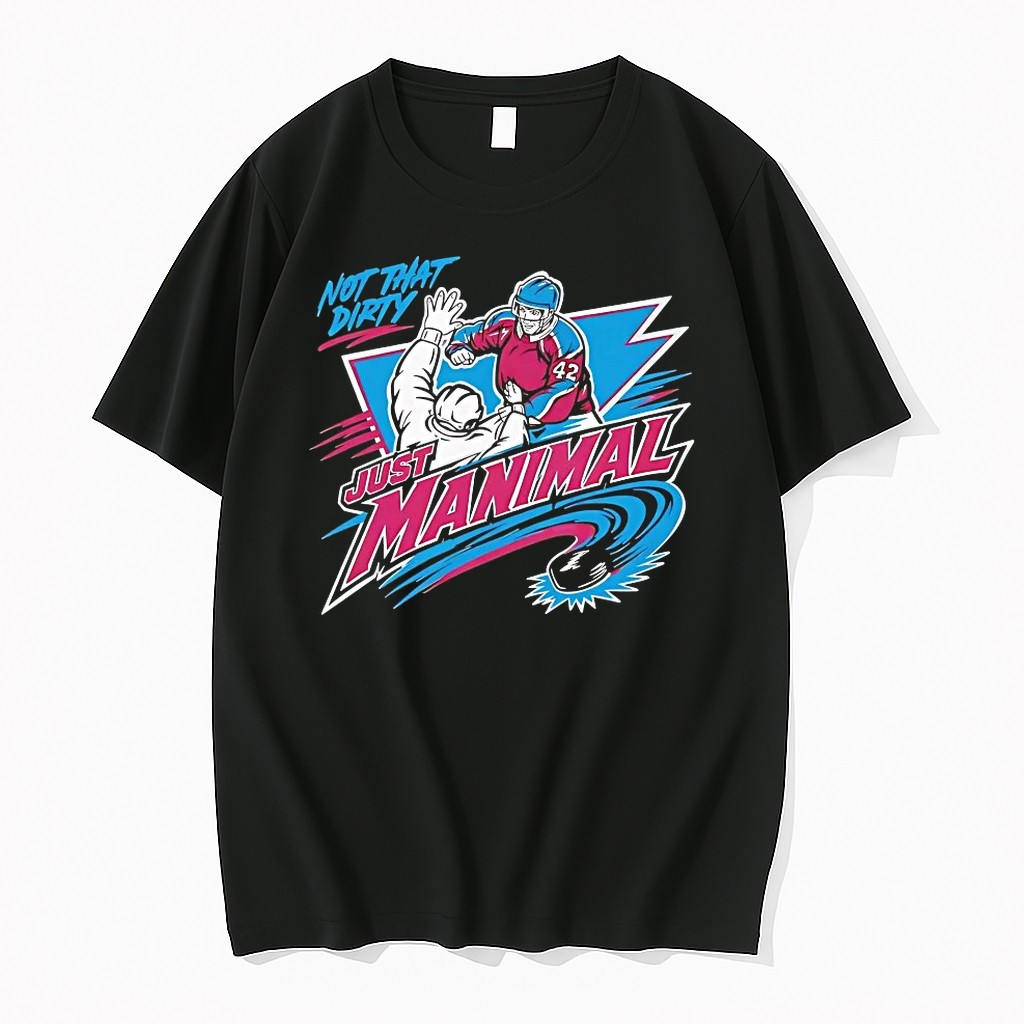 Colorado Avalanche Not That Dirty Just Manimal Tshirts Sweater Hoodie