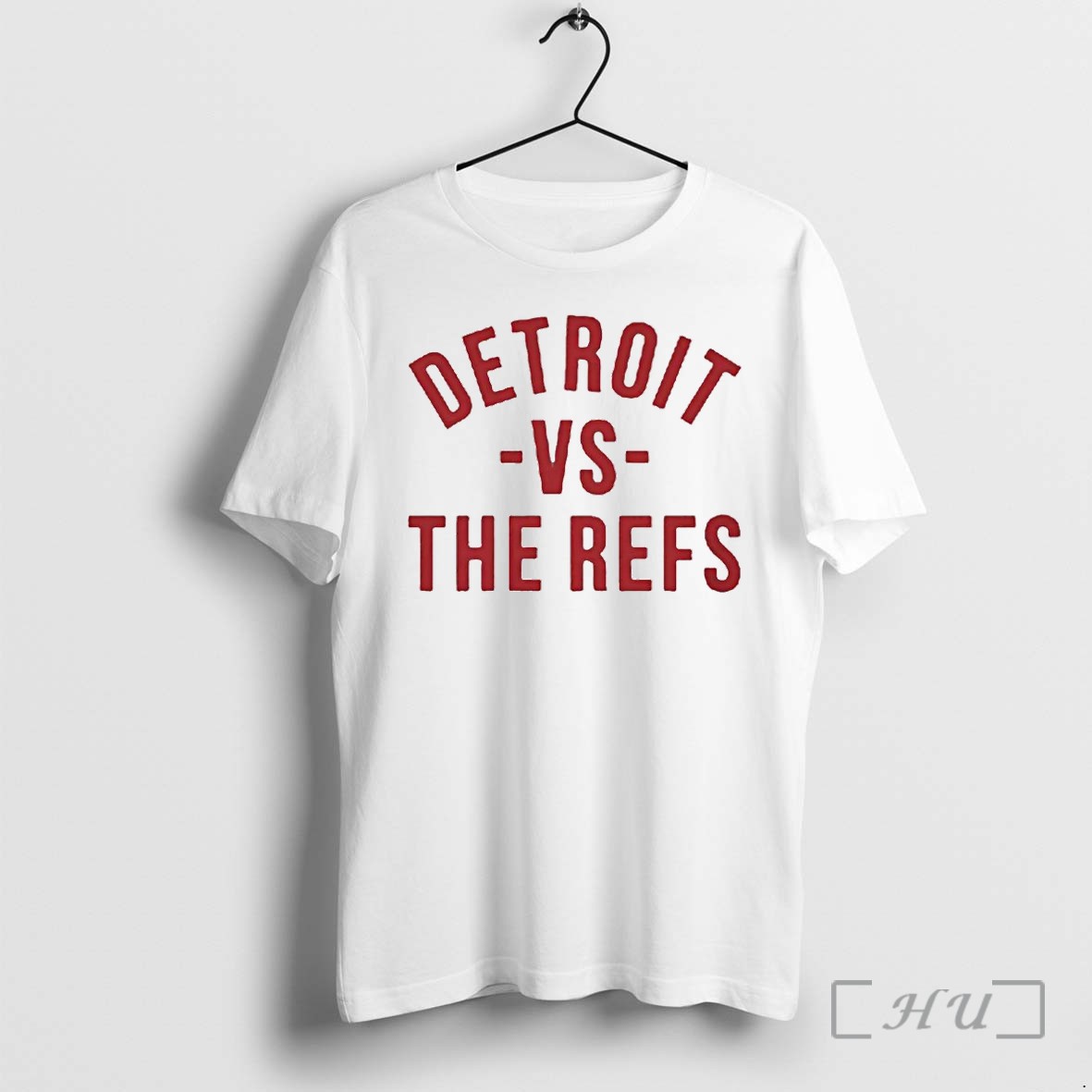 Detroit Vs The Refs Tshirts Sweater Hoodie