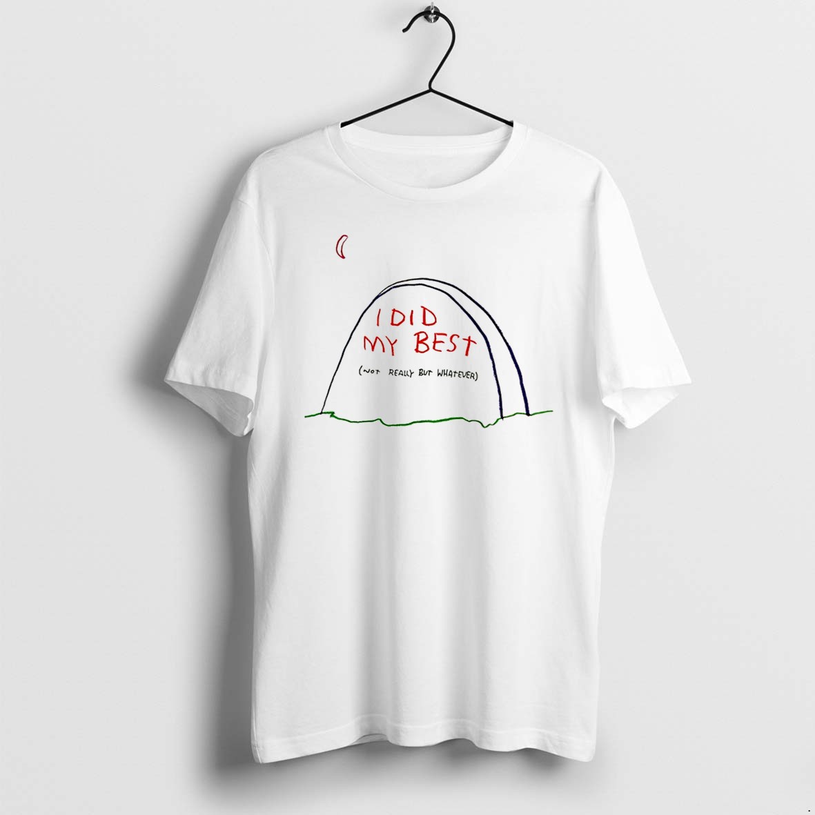Did My Best Not Really But Whatever Rip Paint Tee Tshirts Sweater Hoodie