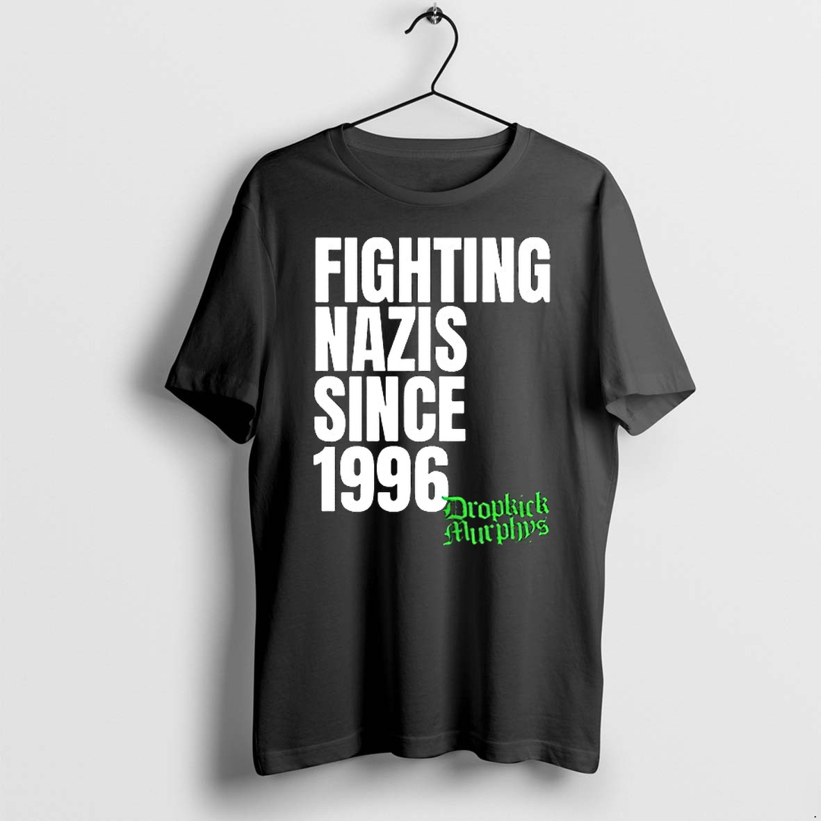 Dropkick Murphys Fighting Nazis Since 1996 Tshirts Sweater Hoodie
