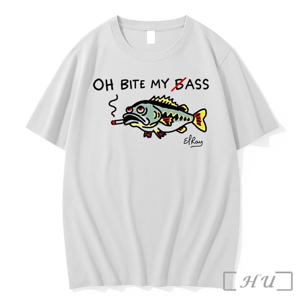 Fish Smoking Oh Bite My Bass Tshirts Sweater Hoodie