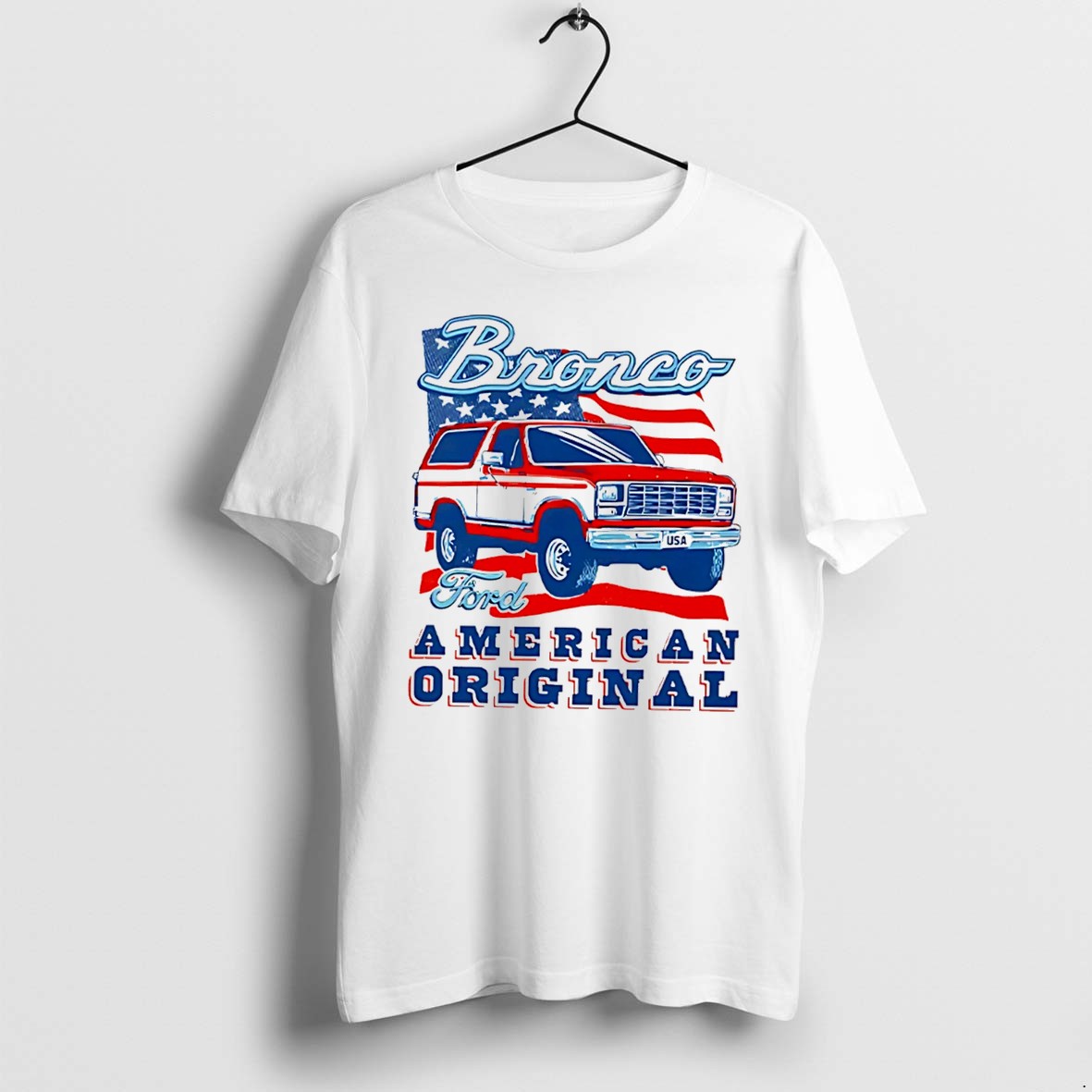 Ford Bronco American Tee Tshirts Sweater Hoodie