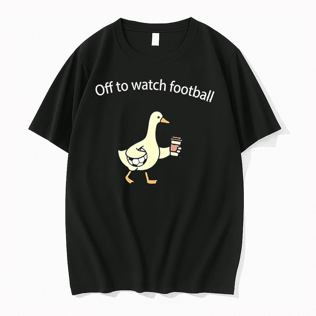 Off To Watch Football Silly Goose Tee Tshirts Sweater Hoodie