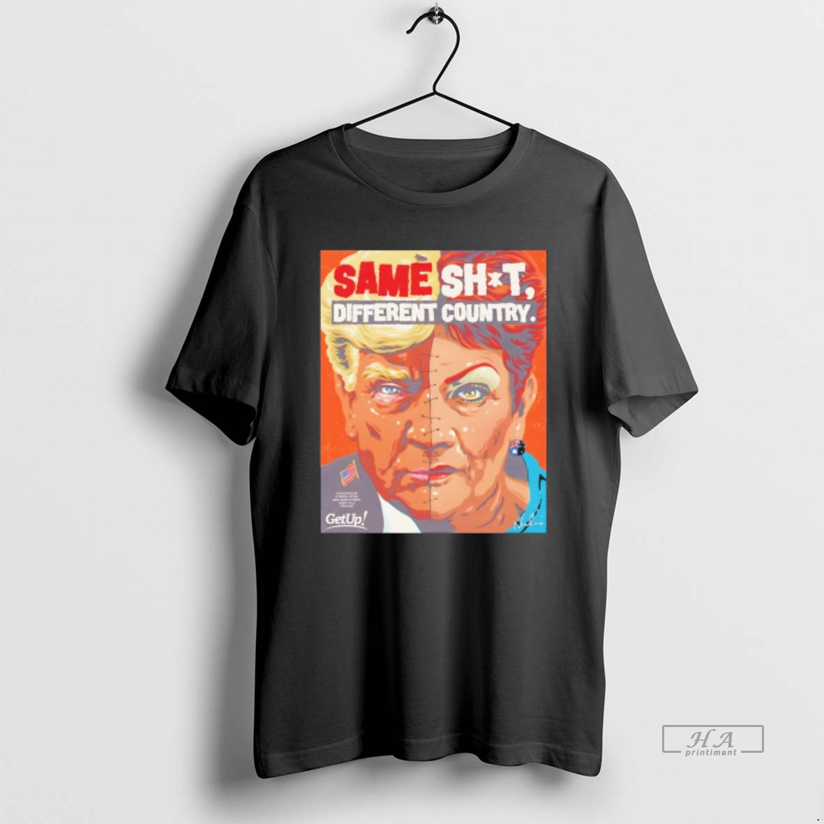 Official Donald Trump X Pauline Hanson Same Shit Different Country American Flag T Shirt