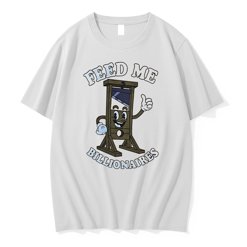 Official Guillotine Feed Me Billionaires Funny Tee T Shirts