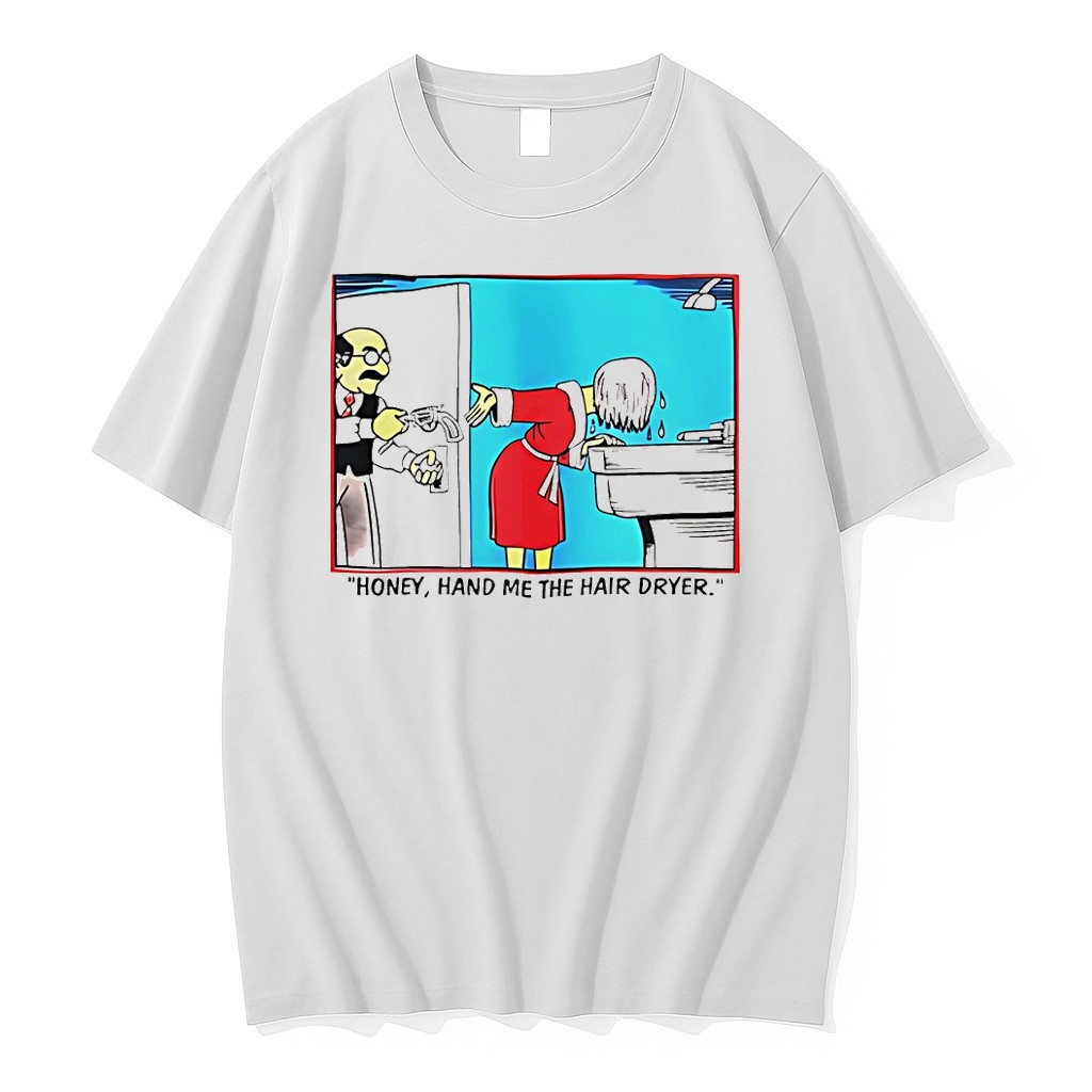 Official Honey Hand Me The Hair Dryer Cartoon T Shirts