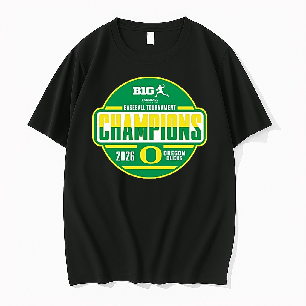 Official Oregon Ducks 2026 Big Ten Baseball Conference Tournament Champions Locker Room T Shirts