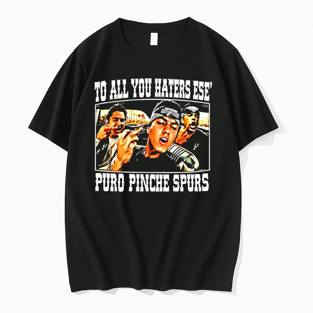 Official San Antonio Spurs To All You Haters Ese Puro Pinche Spurs Middle Finger T Shirts