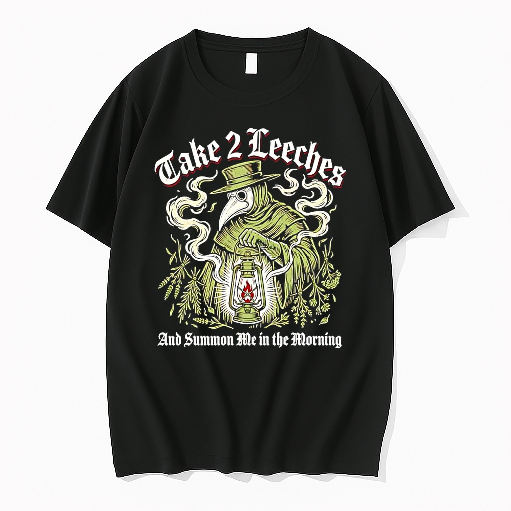 Official Take 2 Leeches And Summon Me In The Morning Plague Doctor Lantern Herbs T Shirts