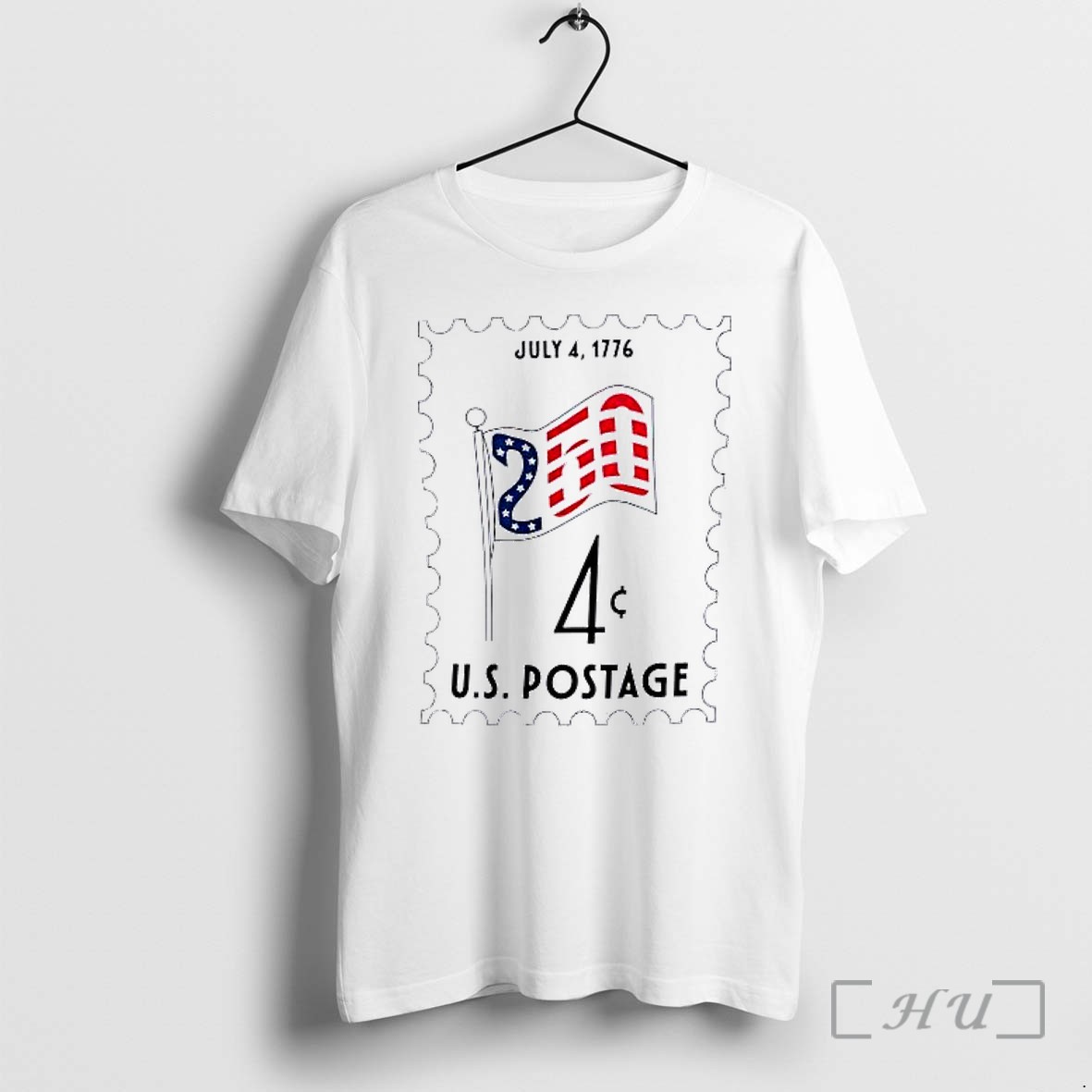Officials 250th Anniversary American Flag July 4 1776 4 Cent U S Postage Stamp Patriotic Premium T Shirts Sweater Hoodie
