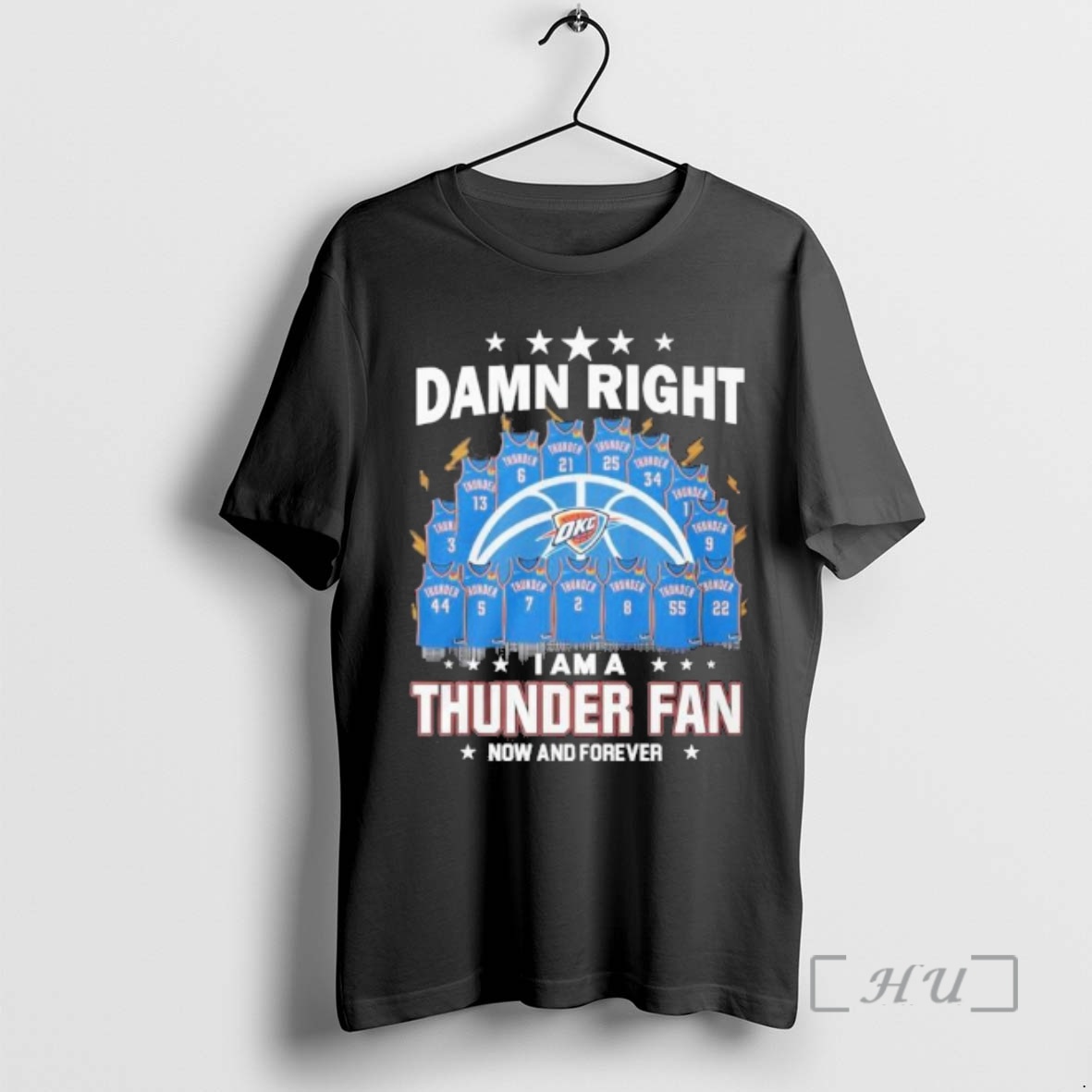 Officials Damn Right I Am A Okc Thunder Jersey Fan Now And Forever Premium T Shirts Sweater Hoodie