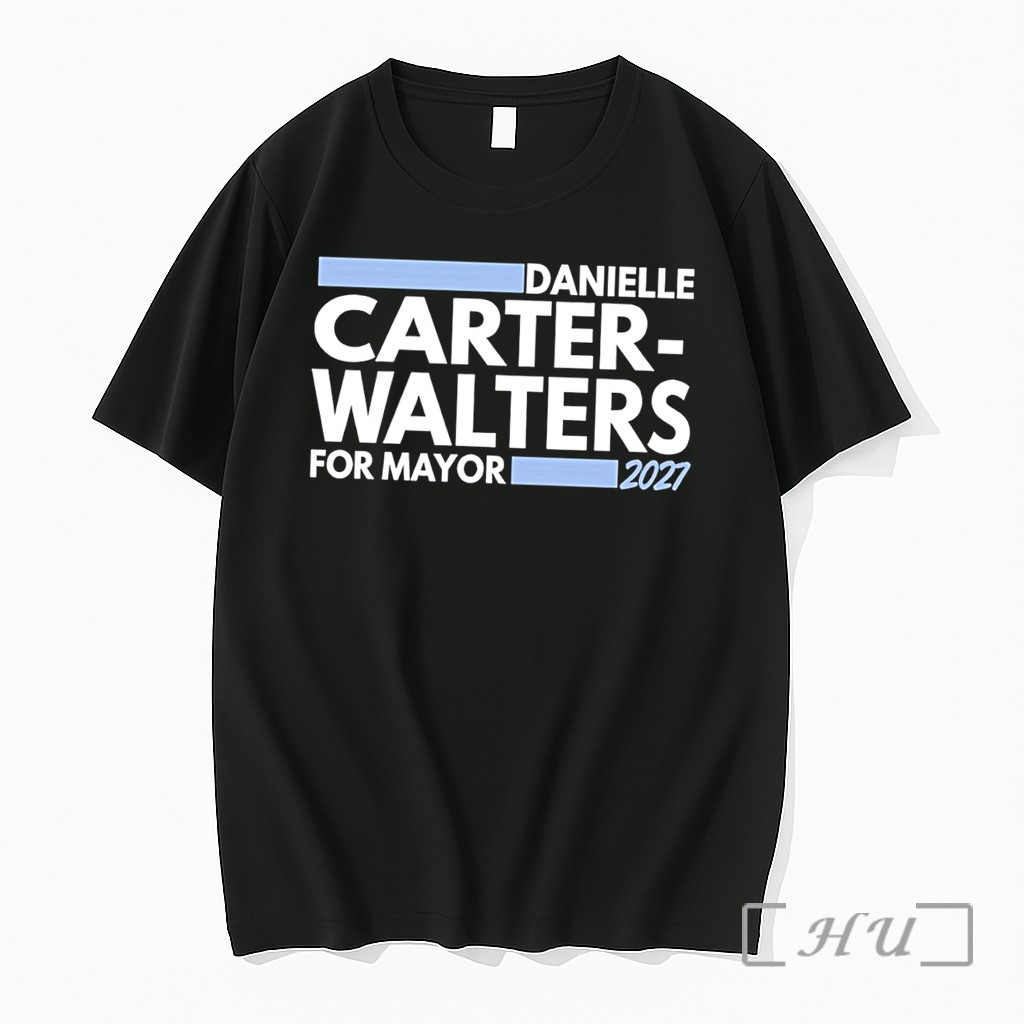 Officials Danielle Carter Walters For Chicago Mayor 2027 Tee Premium T Shirts Sweater Hoodie