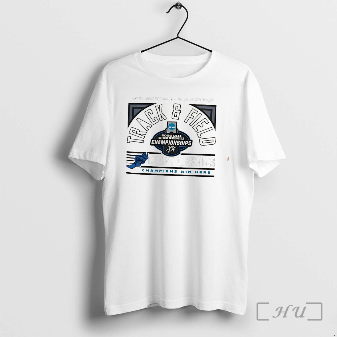 Officials Division Iii Outdoor Track Field Final Championships 2026 Champions Win Here Tee Premium T Shirts Sweater Hoodie
