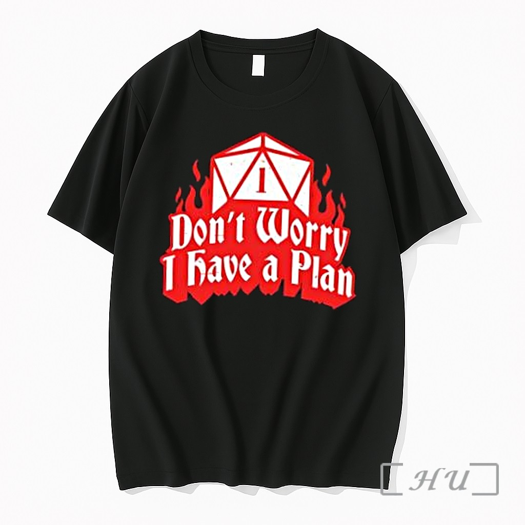 Officials Dungeons Dragons Dont Worry I Have A Plan Premium T Shirts Sweater Hoodie