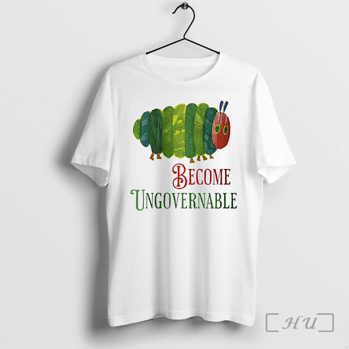 Officials Funny Caterpillar Become Ungovernable Meme Premium T Shirts Sweater Hoodie