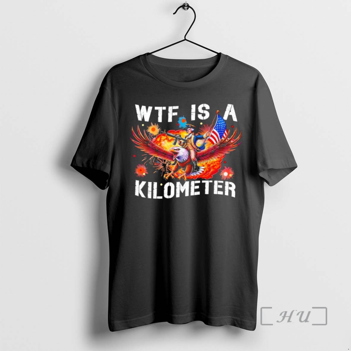 Officials George Washington Wtf Is A Kilometer Independence Day 4th Of July Premium T Shirts Sweater Hoodie