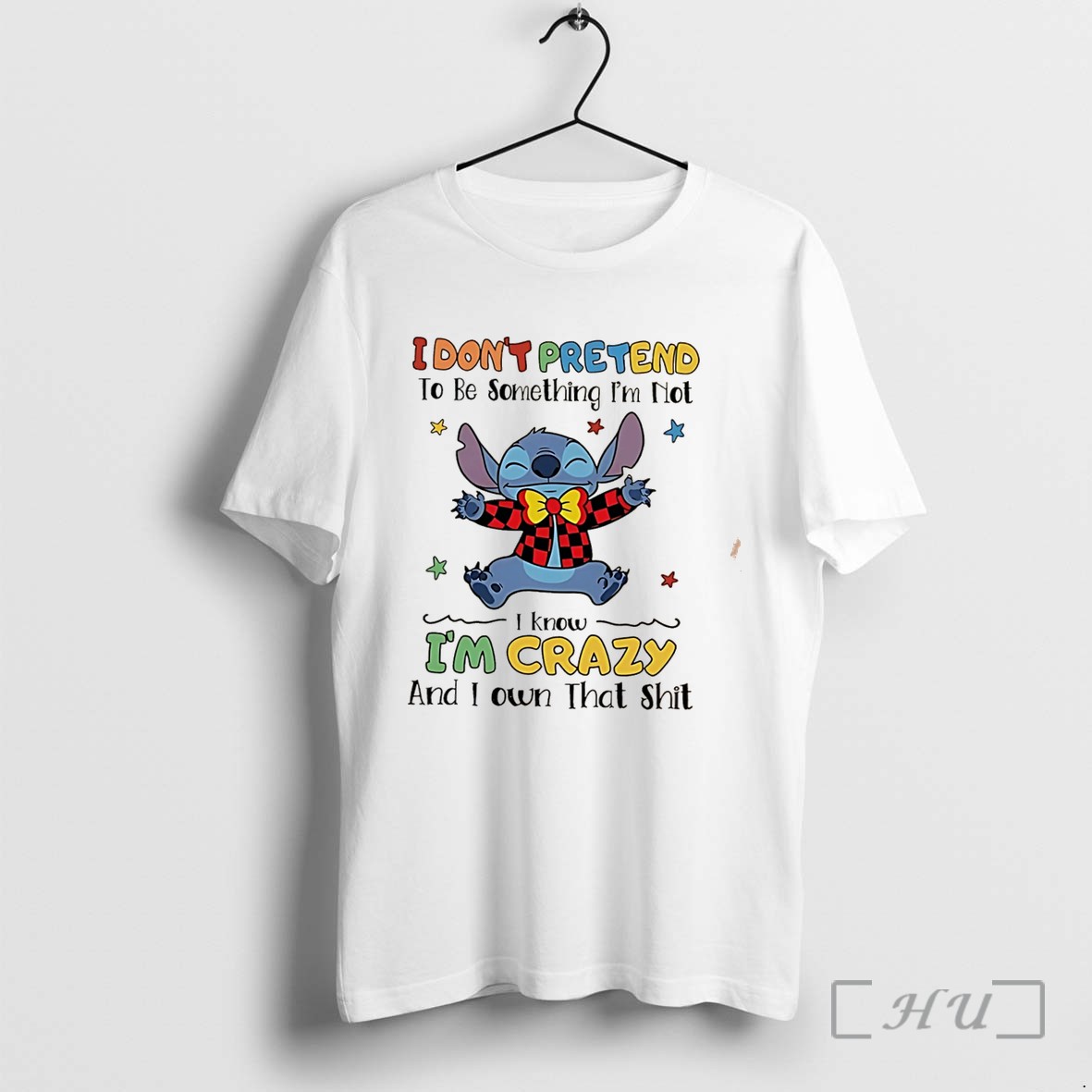 Officials I Dont Pretend To Be Something Im Not I Know Im Crazy And I Own That Shit Stitch Tee Premium T Shirts Sweater Hoodie