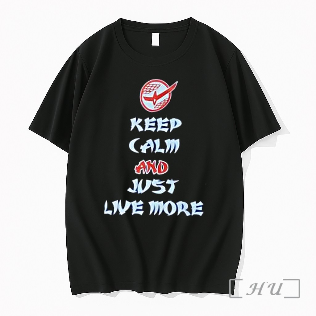 Officials Keep Calm And Just Live More Text Premium T Shirts Sweater Hoodie