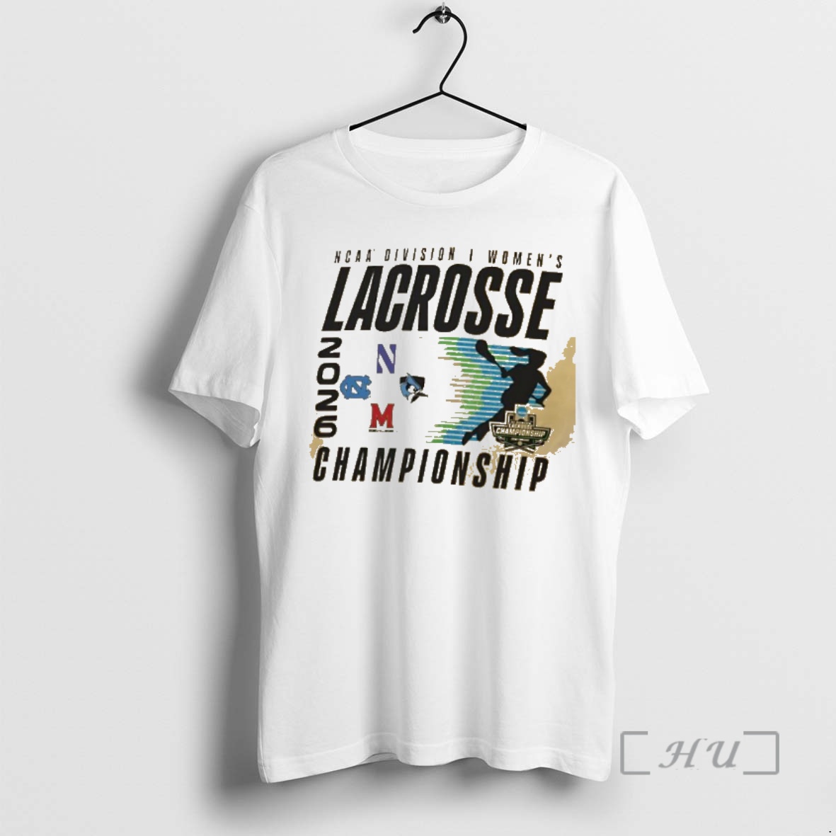Officials Ncaa Di Womens Lacrosse Championship Northwestern Hopkins Maryland And North Carolina 2026 Premium T Shirts Sweater Hoodie