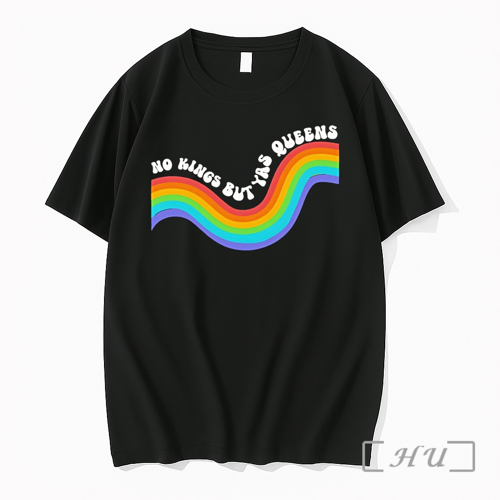 Officials No Kings But Yas Queens Rainbow Lgbtq Pride Month Premium T Shirts Sweater Hoodie