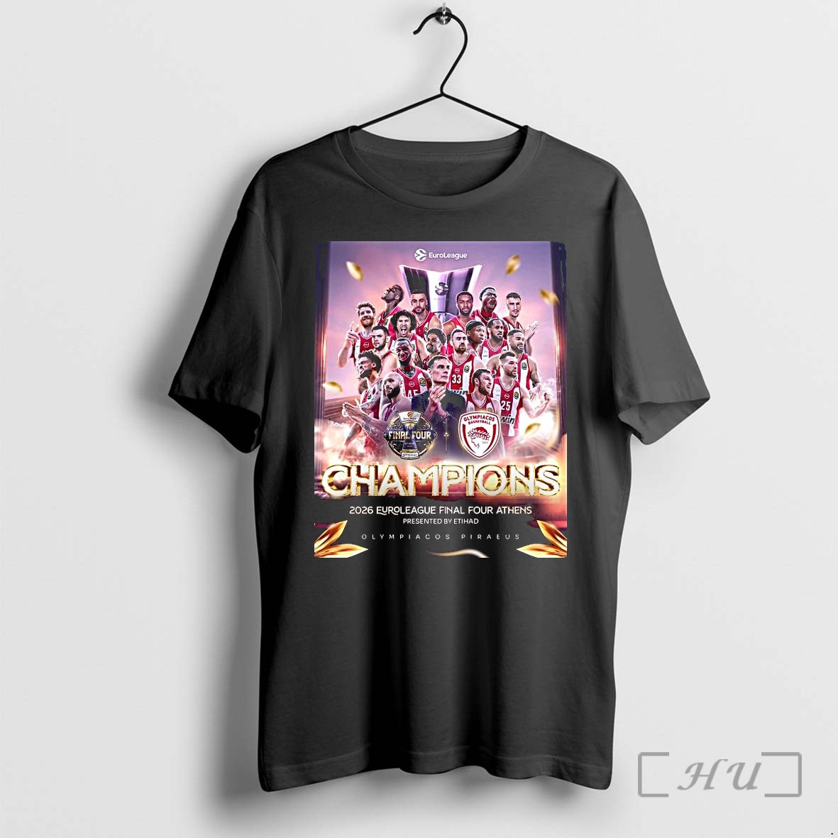 Officials Olympiacos B C Champions 2026 Euroleague Final Four Athens Presented By Etihad Olympiacocs Piraeus 1 Premium T Shirts Sweater Hoodie