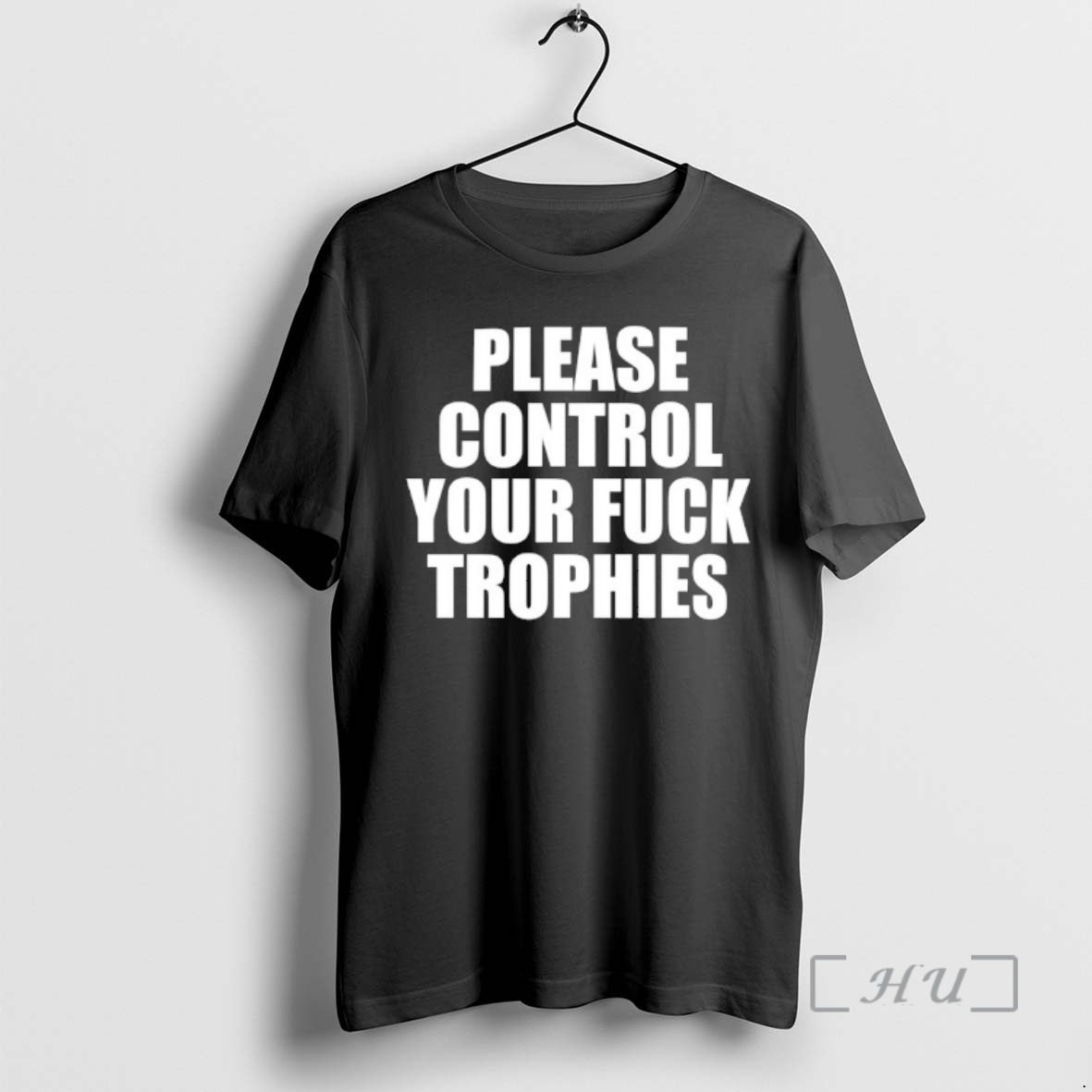 Officials Please Control Your Fuck Trophies Premium T Shirts Sweater Hoodie