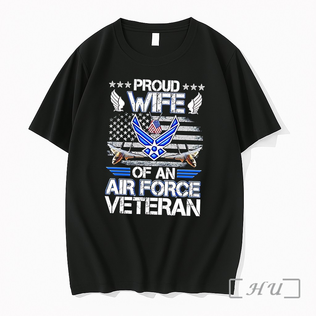 Officials Proud Wife Of An Air Force Veteran Flag Tee Premium T Shirts Sweater Hoodie