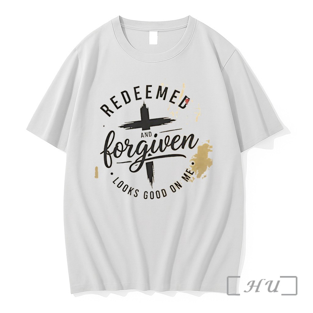 Officials Redeemed And Forgiven Looks Good On Me Premium T Shirts Sweater Hoodie