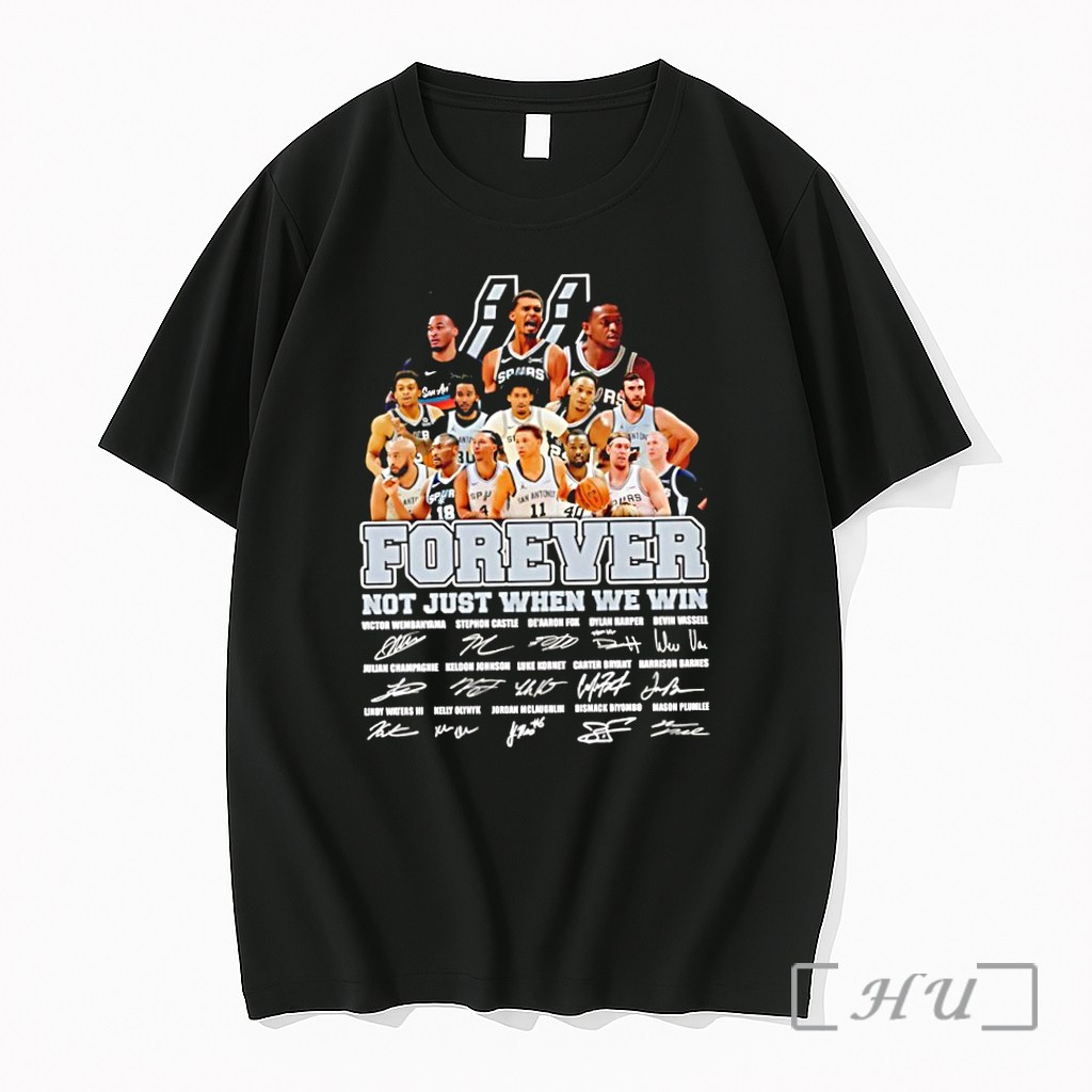 Officials San Antonio Spurs Forever Not Just When We Win Team Collage Signatures Premium T Shirts Sweater Hoodie