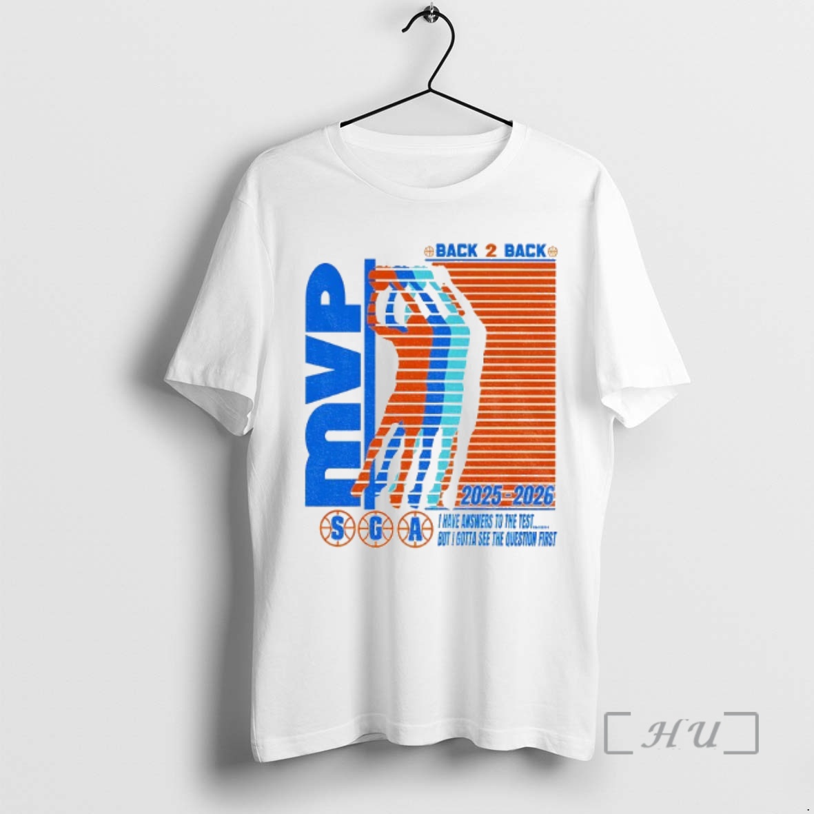Officials Shai Gilgeous Alexander Oklahoma City Thunder Back 2 Back Mvp I Have Answers To The Test Premium T Shirts Sweater Hoodie