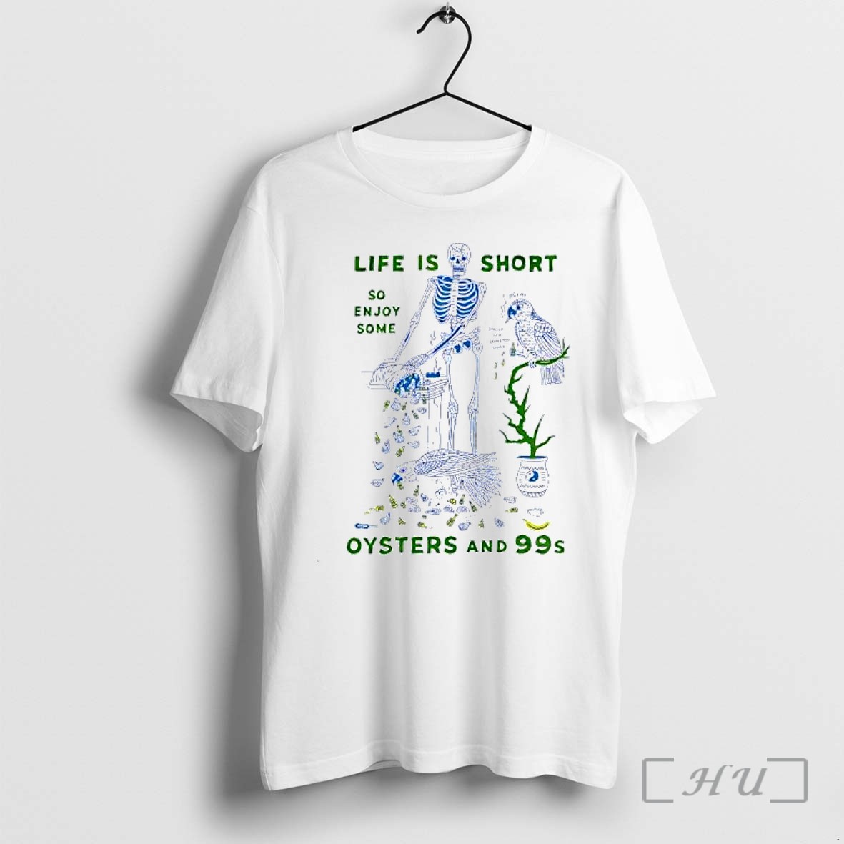 Officials Skeleton Life Is Short So Enjoy Some Oysters And 99s Premium T Shirts Sweater Hoodie
