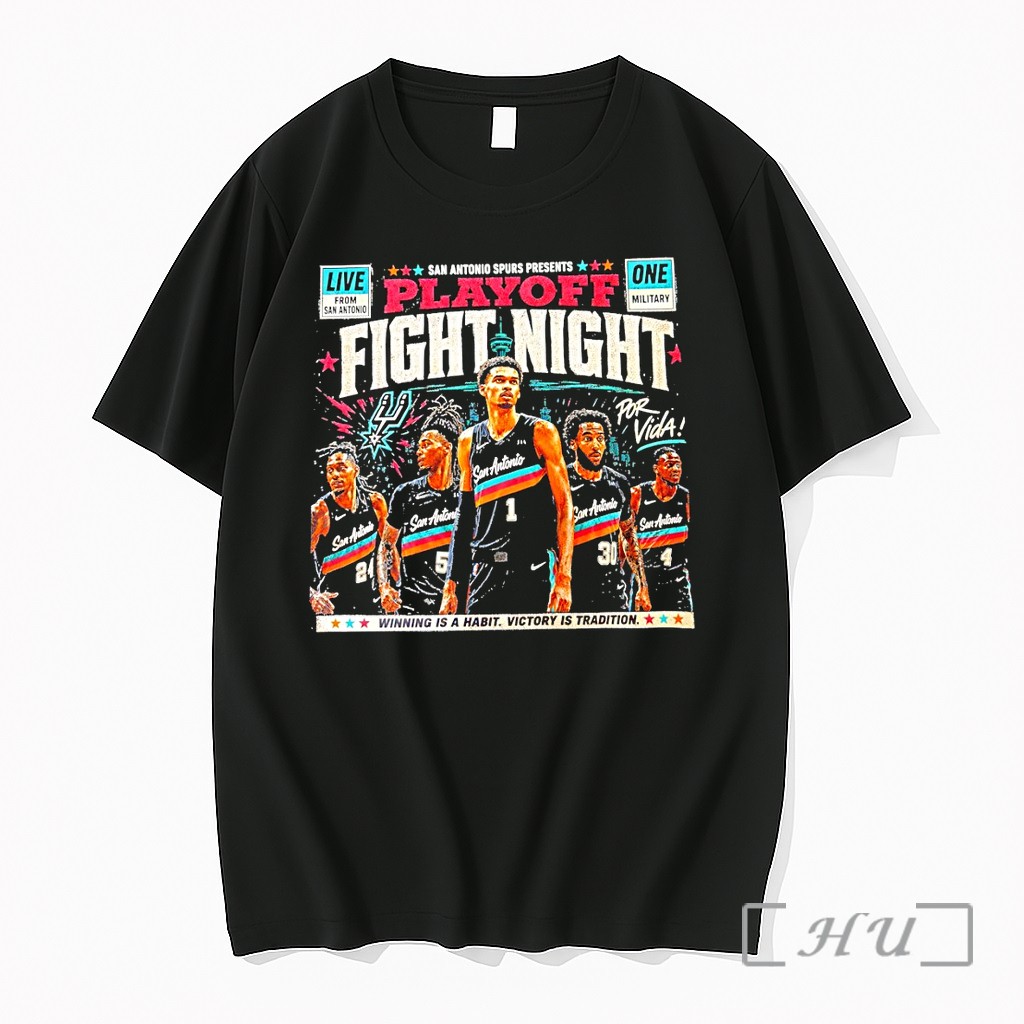 Officials Span Antonio Spurs Presents Playoff Fight Night Winning Is A Habit Victory Is Tradition Premium T Shirts Sweater Hoodie