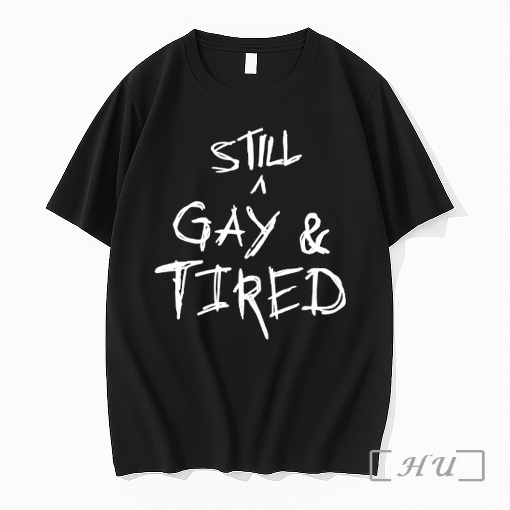 Officials Still A Gay And Tired Premium T Shirts Sweater Hoodie